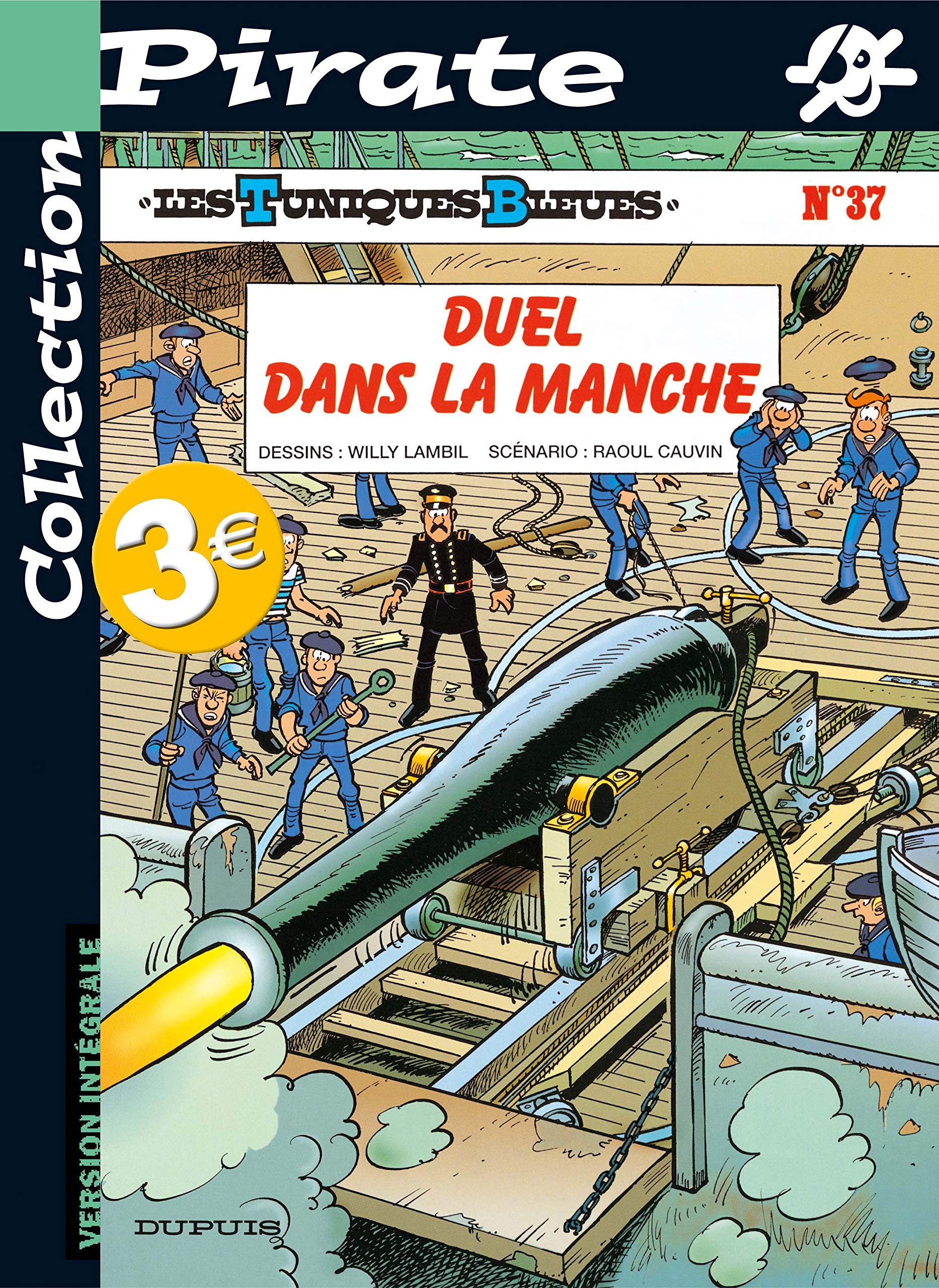 Les Tuniques bleues T37 : Duel dans la Manche