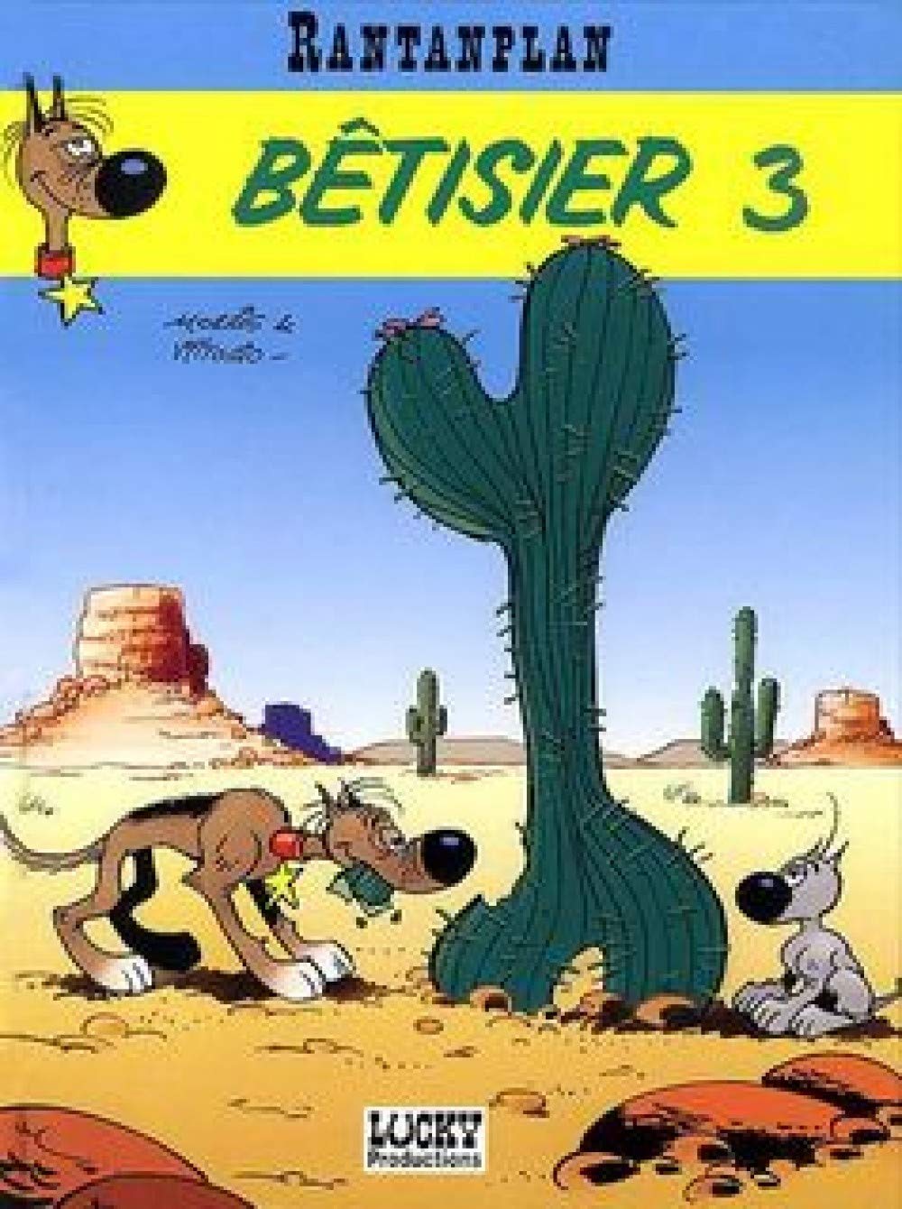 Rantanplan - tome 08 - Bêtisier 3 : Mirage dangereux