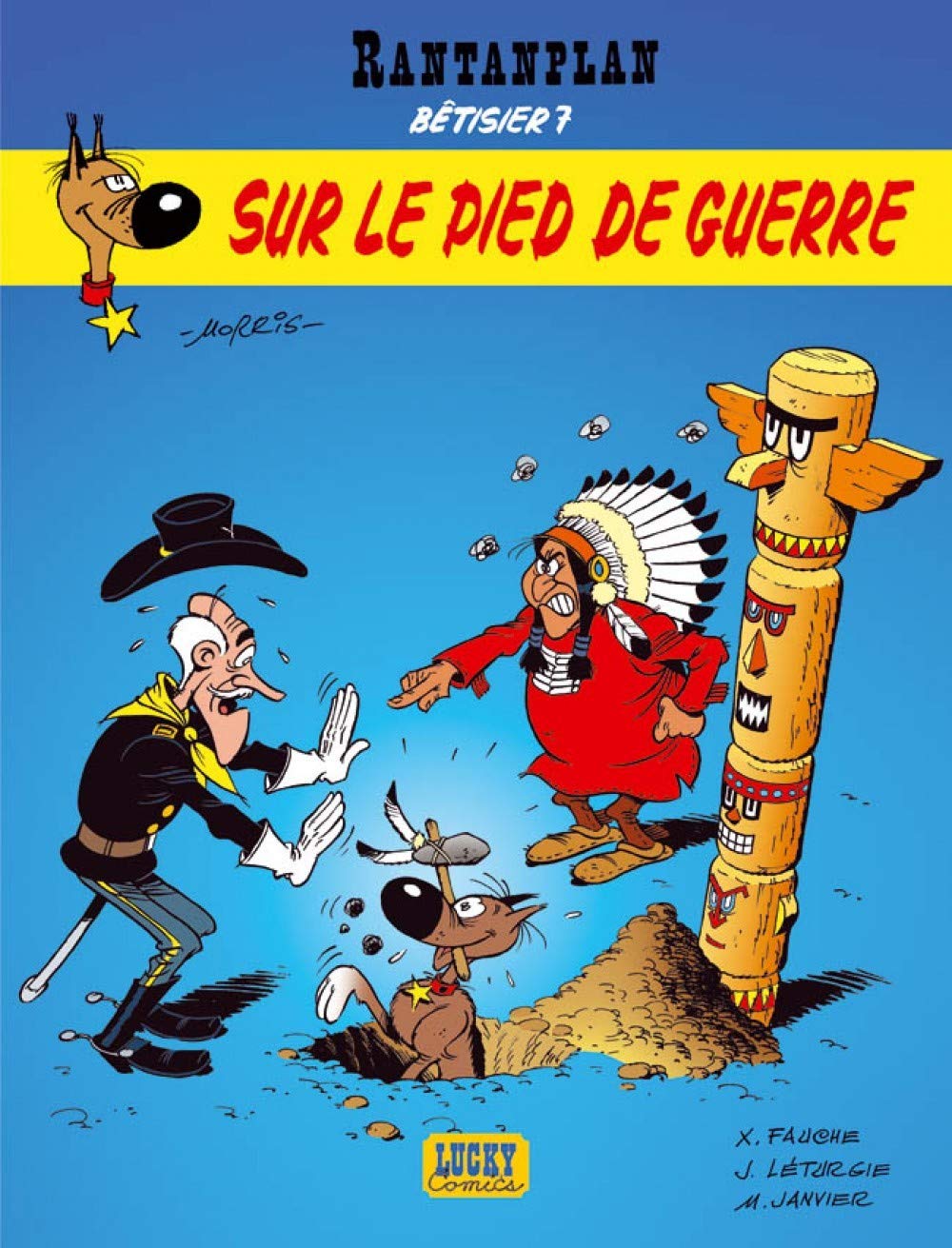 Rantanplan - tome 17 - Bêtisier 7 : Sur le pied de guerre